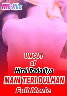 [18+] Main Teri Dulhan (2022) Hindi Short Film Mojflix UNRATED HDRip download full movie